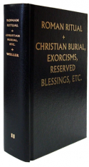 The Roman Ritual (Rituale Romanum) Vol 2